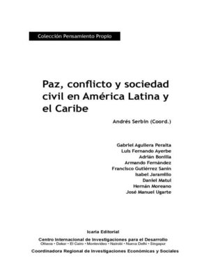 cover image of Paz, Conflicto y Sociedad Civil en América Latina y el Caribe